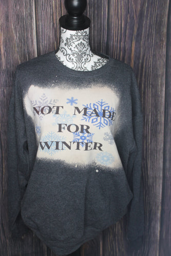 Not made for winter