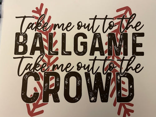 Take me out to the ballgame