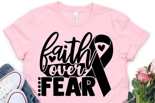 Faith over fear