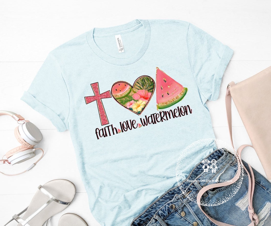 Faith love watermelon