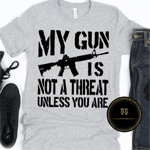 My gun is not