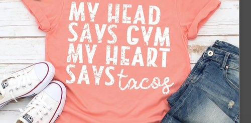 My head says gym