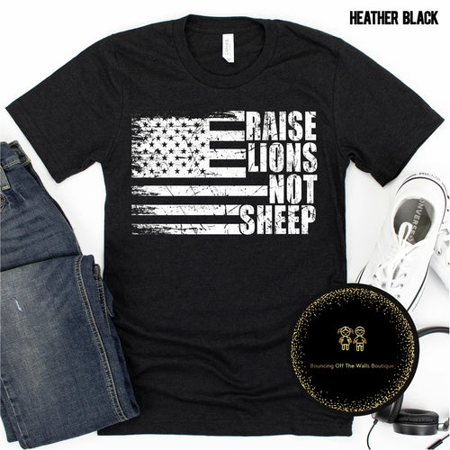Oh raise lions not sheep