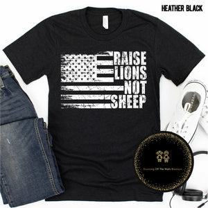 Oh raise lions not sheep